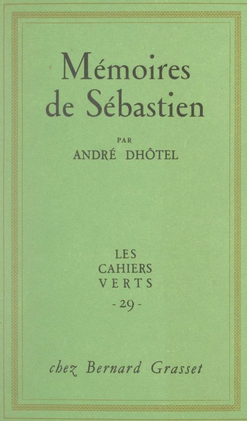 Couverture ebook de Mémoires de Sébastien, de André Dhôtel