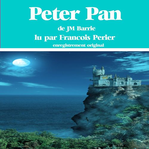 audiobook cover of Peter Pan, by James Matthew Barrie
