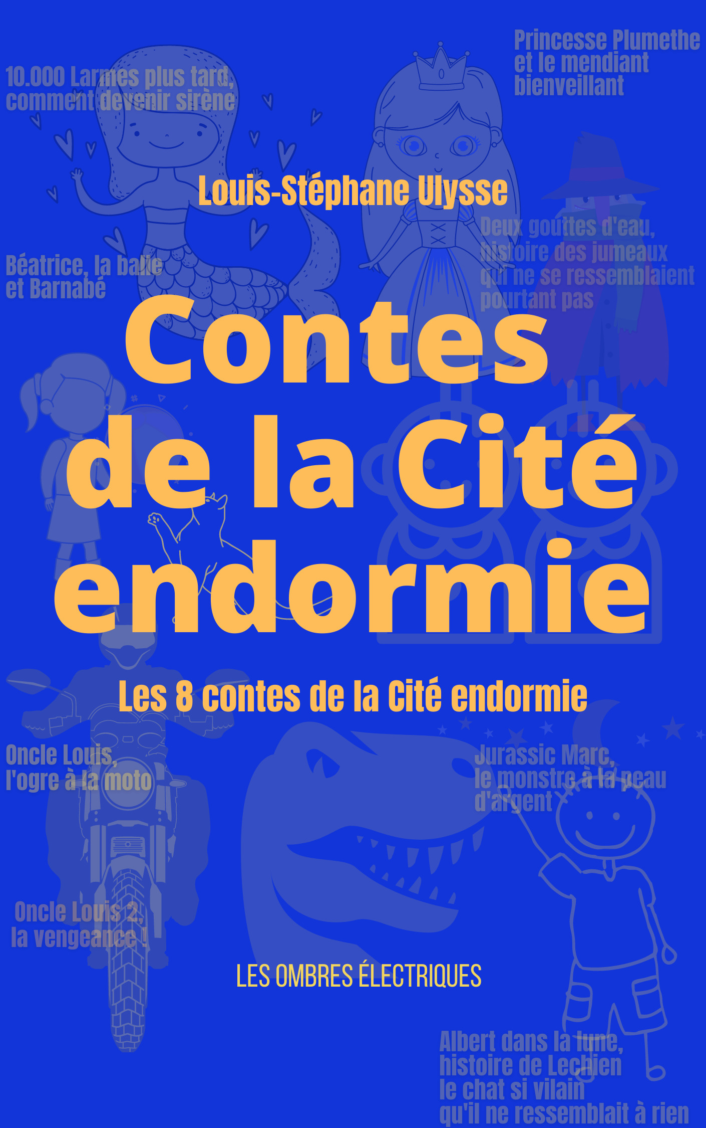 Couverture ebook de Contes de la Cité endormie, de Louis-Stéphane Ulysse