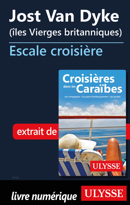 ebook cover of Jost Van Dyke Iles Vierges britanniques - Escale de croisière, by Collectif