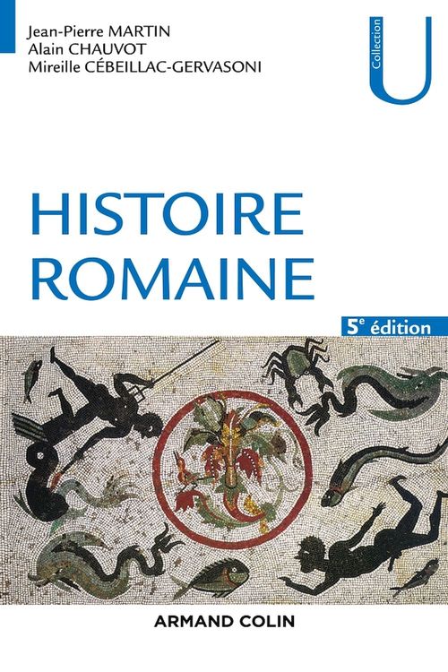 ebook cover of Histoire romaine - 5e éd., by Alain Chauvot, Jean-Pierre Martin