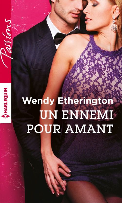 Couverture ebook de Un ennemi pour amant, de Wendy Etherington