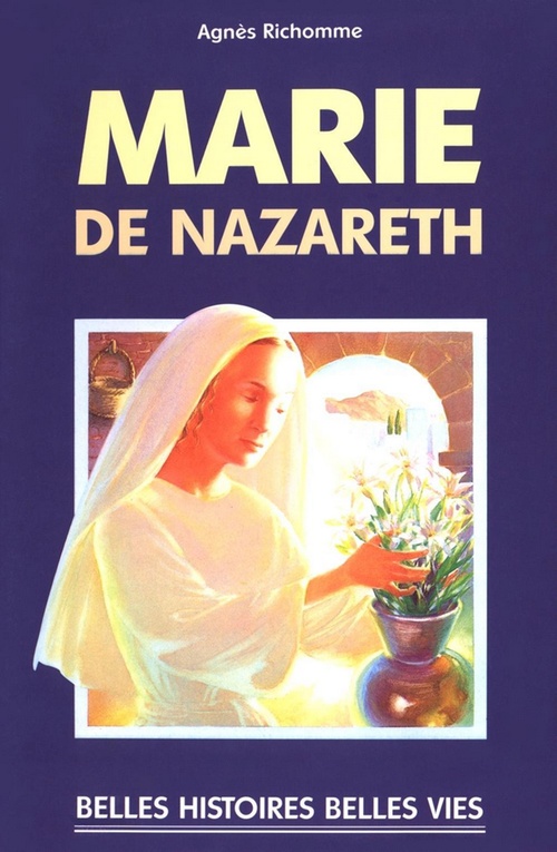 Couverture ebook de Marie de Nazareth, de Agnès Richomme
