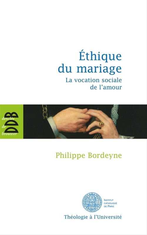 Couverture ebook de Ethique pour le mariage, de Philippe Bordeyne