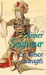 Couverture ebook de Les dieux outragés, de Olivier Seigneur