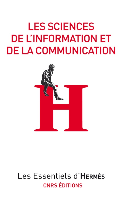 Couverture ebook de Les sciences de l'information et de la communication, de Eric Dacheux