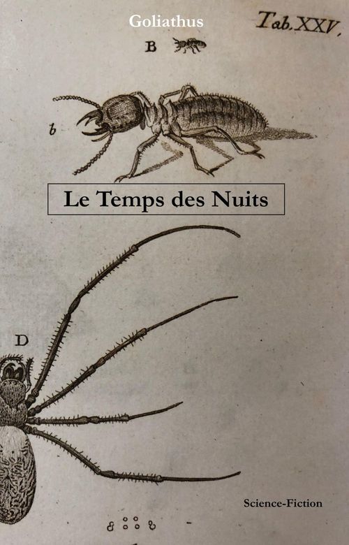 Couverture ebook de Le Temps des Nuits, de Goliathus