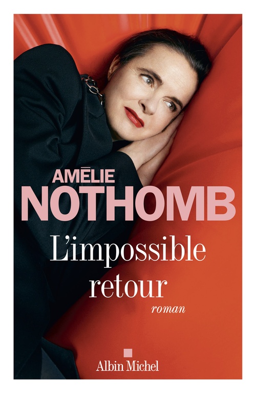 Couverture ebook de L'Impossible retour, de Amélie Nothomb
