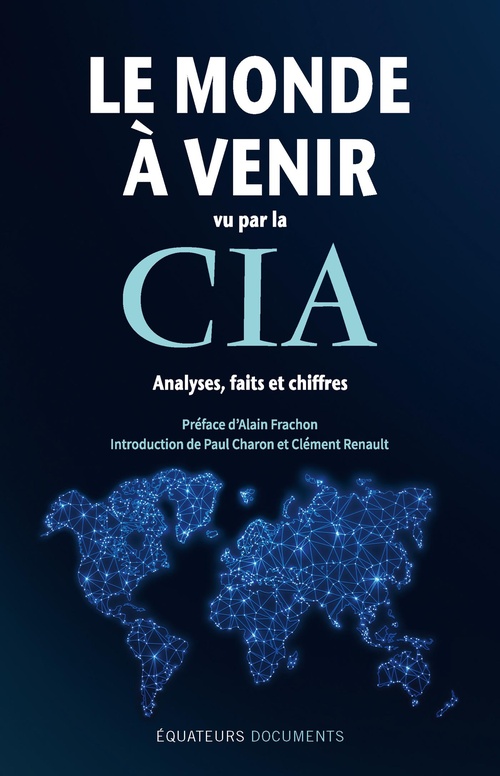 ebook cover of Le monde à venir vu par la CIA, by