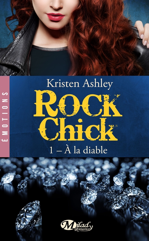 ebook cover of Rock Chick, T1 : À la diable, by Kristen Ashley