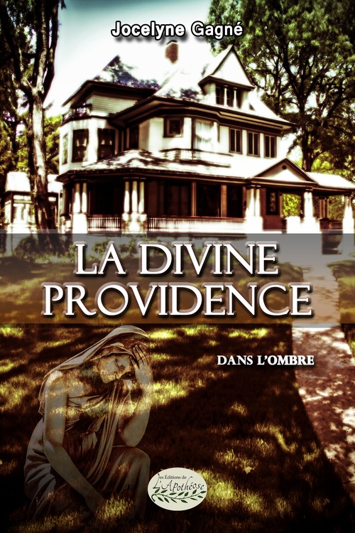 ebook cover of La divine providence tome 1, by Jocelyne Gagné