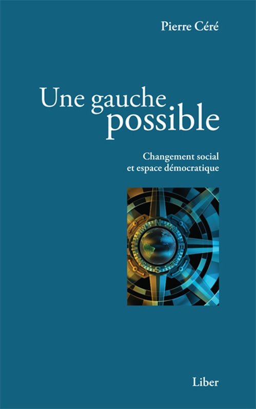 ebook cover of Une gauche possible, by Pierre Céré