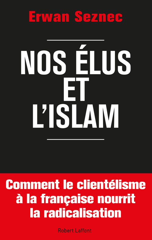 ebook cover of Nos élus et l'islam, by Erwan Seznec