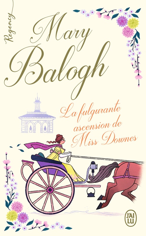 ebook cover of Regency - La fulgurante ascension de Miss Downes, by Mary Balogh
