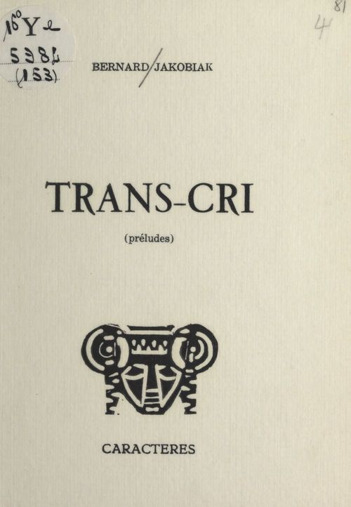 Couverture ebook de Trans-cri, de Bernard Jakobiak