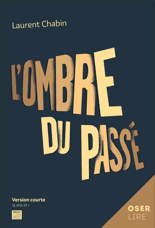 Couverture ebook de L'ombre du passé, de Chabin Laurent
