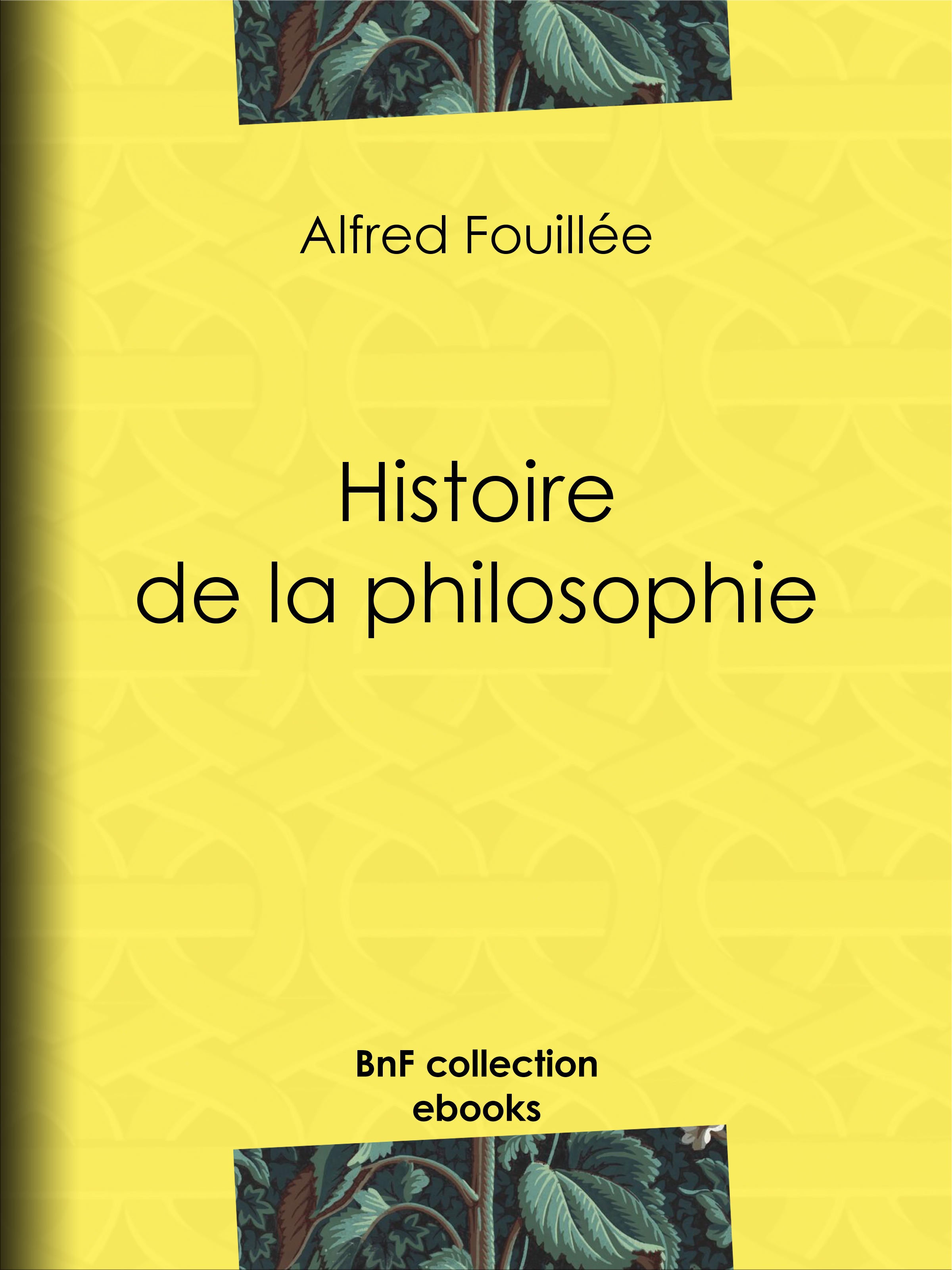 Couverture ebook de Histoire de la philosophie, de Alfred Fouillée
