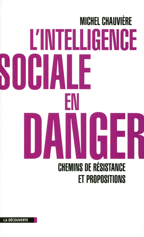 ebook cover of L'intelligence sociale en danger, by Michel Chauvière