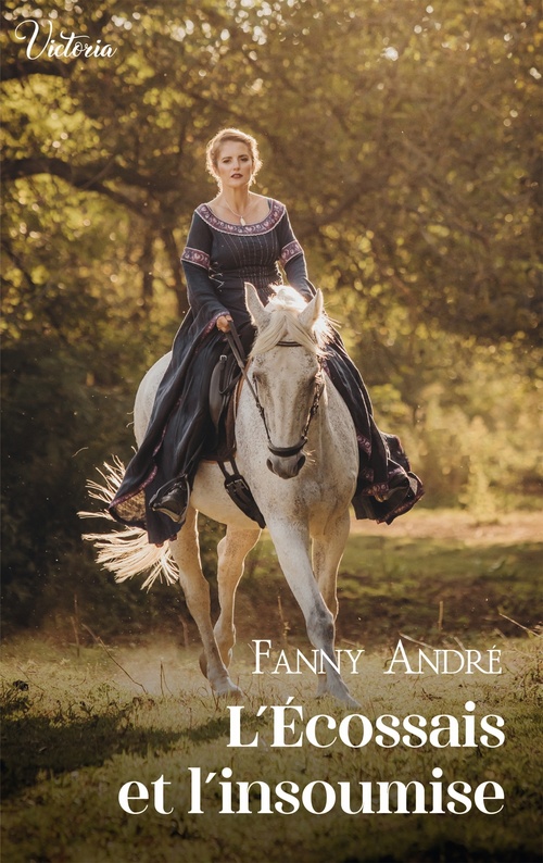 Couverture ebook de L'Écossais et l'insoumise, de Fanny André