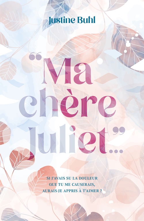 ebook cover of Ma chère Juliet, by Justine Buhl