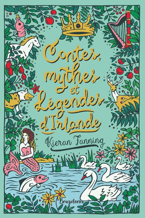 ebook cover of Contes, mythes et légendes d'Irlande, by Kieran Fanning