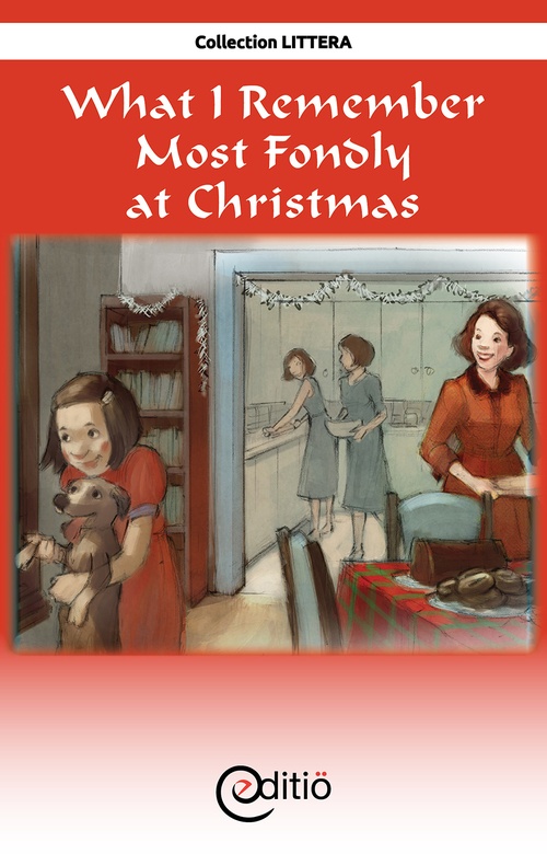 ebook cover of What I Remember Most Fondly at Christmas, by Collectif
