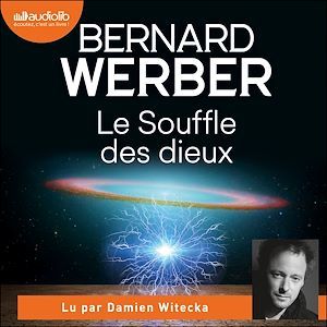 Couverture audiobook de Le Souffle des dieux, de Bernard Werber