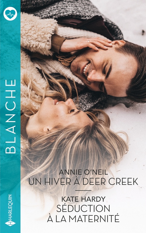 ebook cover of Un hiver à Deer Creek - Séduction à la maternité, by Annie O'Neil, Kate Hardy