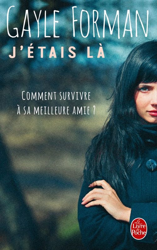 ebook cover of J'étais là, by Gayle Forman