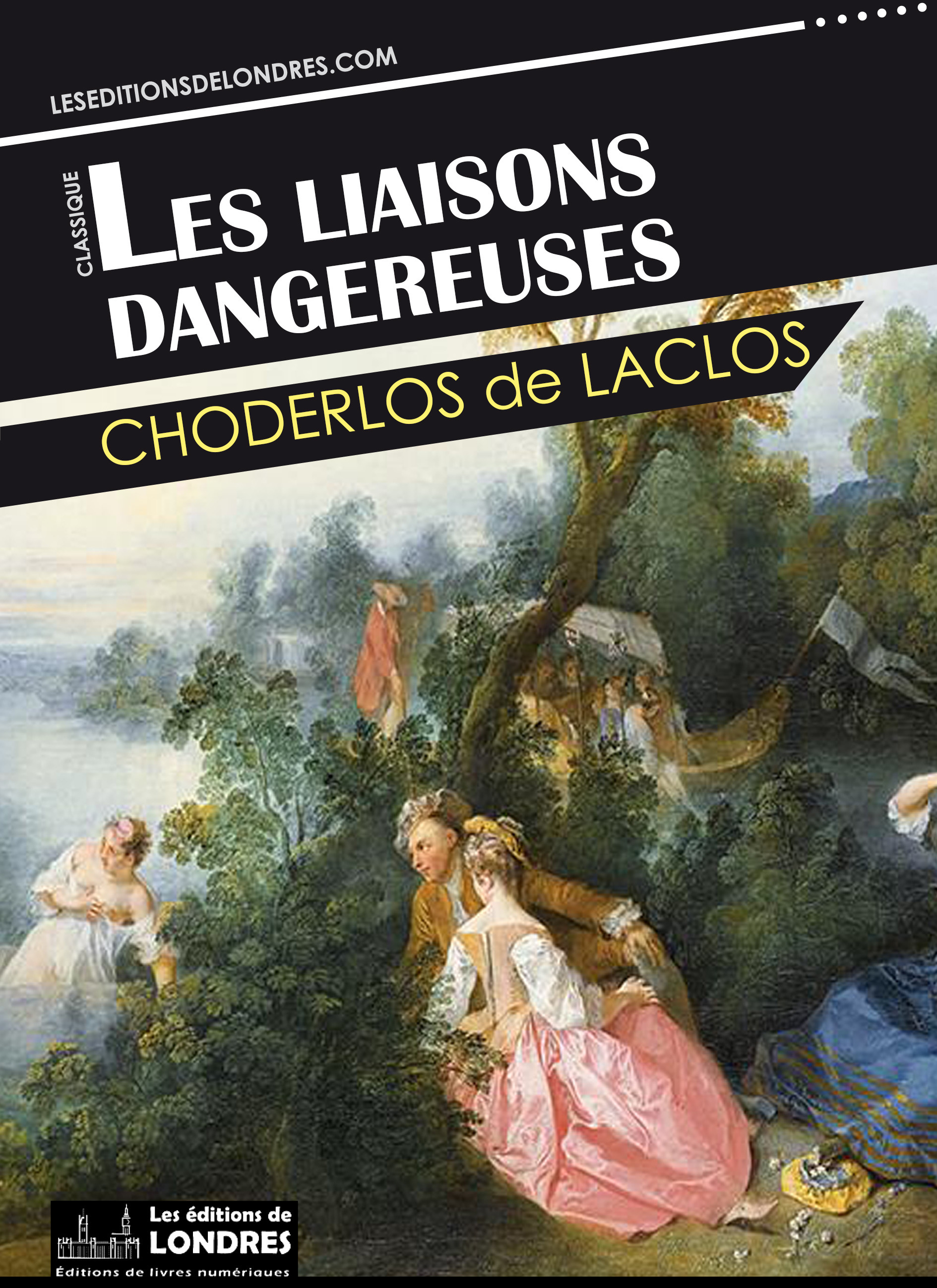 ebook cover of Les Liaisons dangereuses, by Pierre Choderlos de Laclos