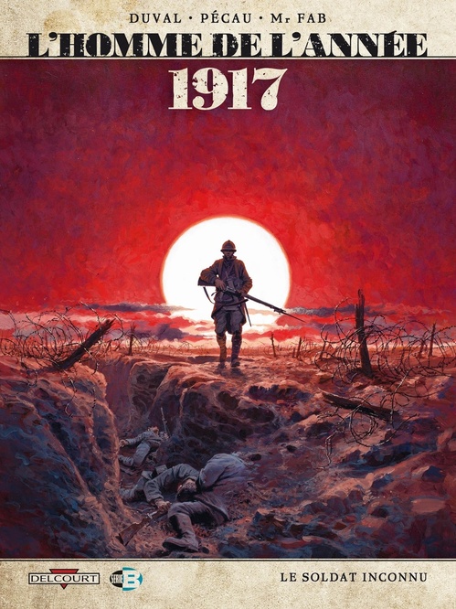ebook cover of L'Homme de l'année T01 - 1917 - Le soldat inconnu, by Fred Blanchard
