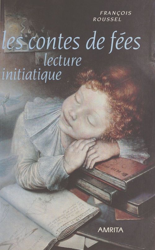 ebook cover of Les Contes de fées : Lecture initiatique, by Roussel