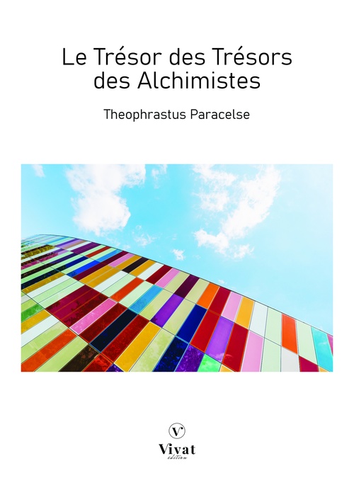 Couverture ebook de Le trésor des Trésors des Alchimistes, de Theophraste Paracelse