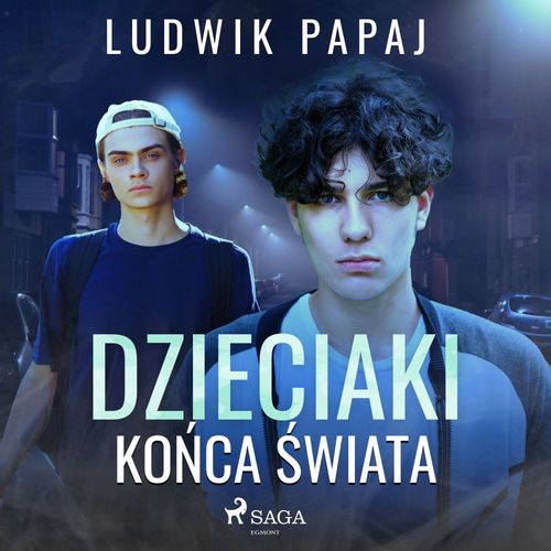 audiobook cover of Dzieciaki ko´nca ´swiata, by Ludwik Papaj