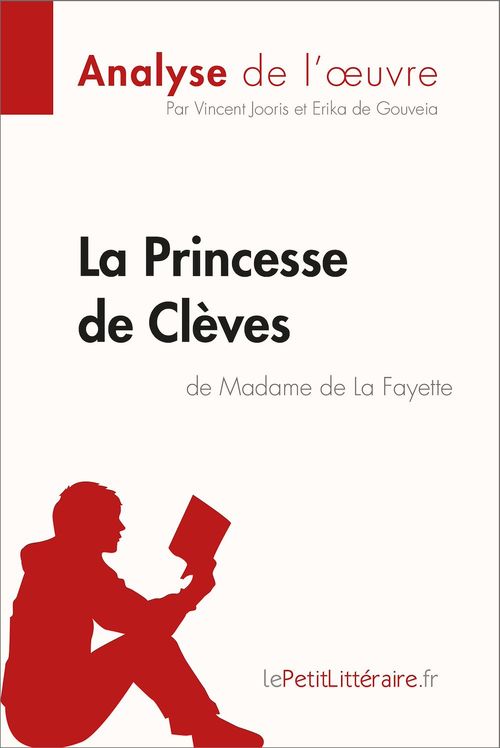 ebook cover of La Princesse de Clèves de Madame de Lafayette (Analyse de l'oeuvre), by Erika Gouveia, Vincent Jooris