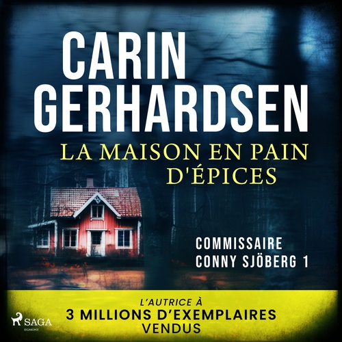 Couverture audiobook de La Maison en pain d'épices, de Carin Gerhardsen