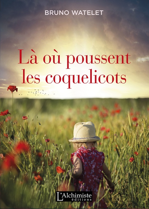 ebook cover of Là où poussent les coquelicots, by Bruno Watelet