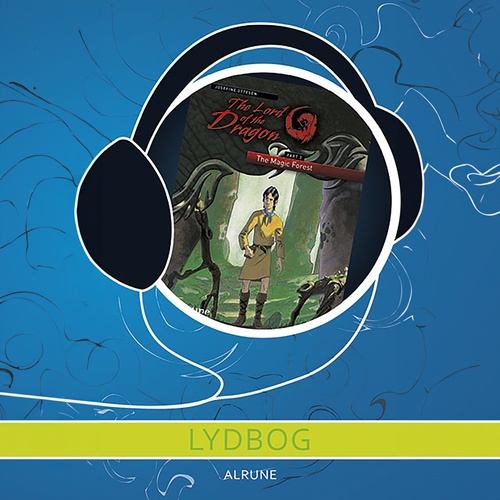 Couverture audiobook de The lord of the Dragon 3 - The Magic Forest, de Josefine Ottesen