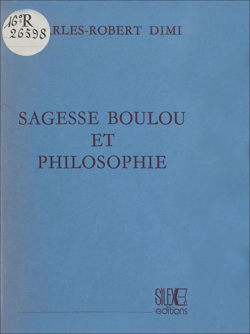 Couverture ebook de Sagesse boulou et philosophie, de Charles-Robert Dimi