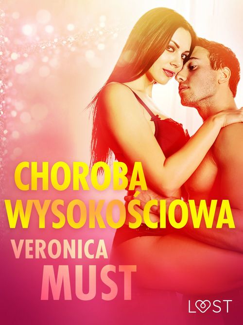 Couverture ebook de Choroba wysoko´sciowa - opowiadanie erotyczne, de Veronica Must