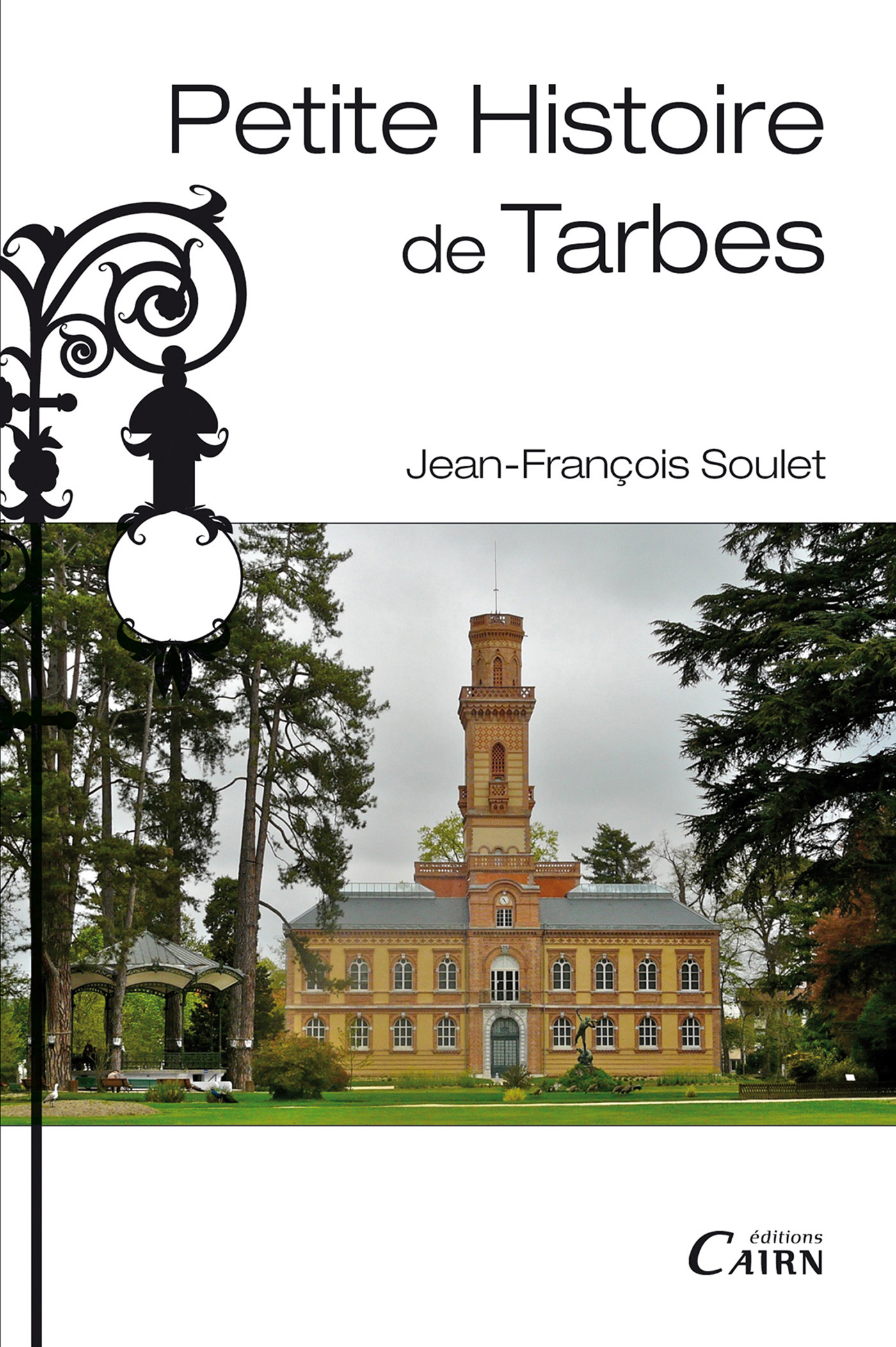 ebook cover of Petite histoire de Tarbes, by Jean-François Soulet