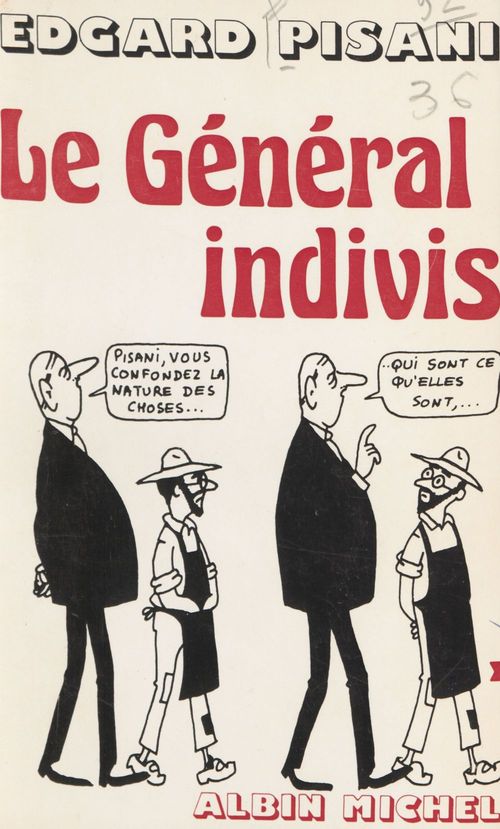 Couverture ebook de Le Général Indivis, de Edgard Pisani