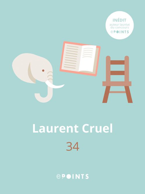 ebook cover of 34, by Laurent  Cruel