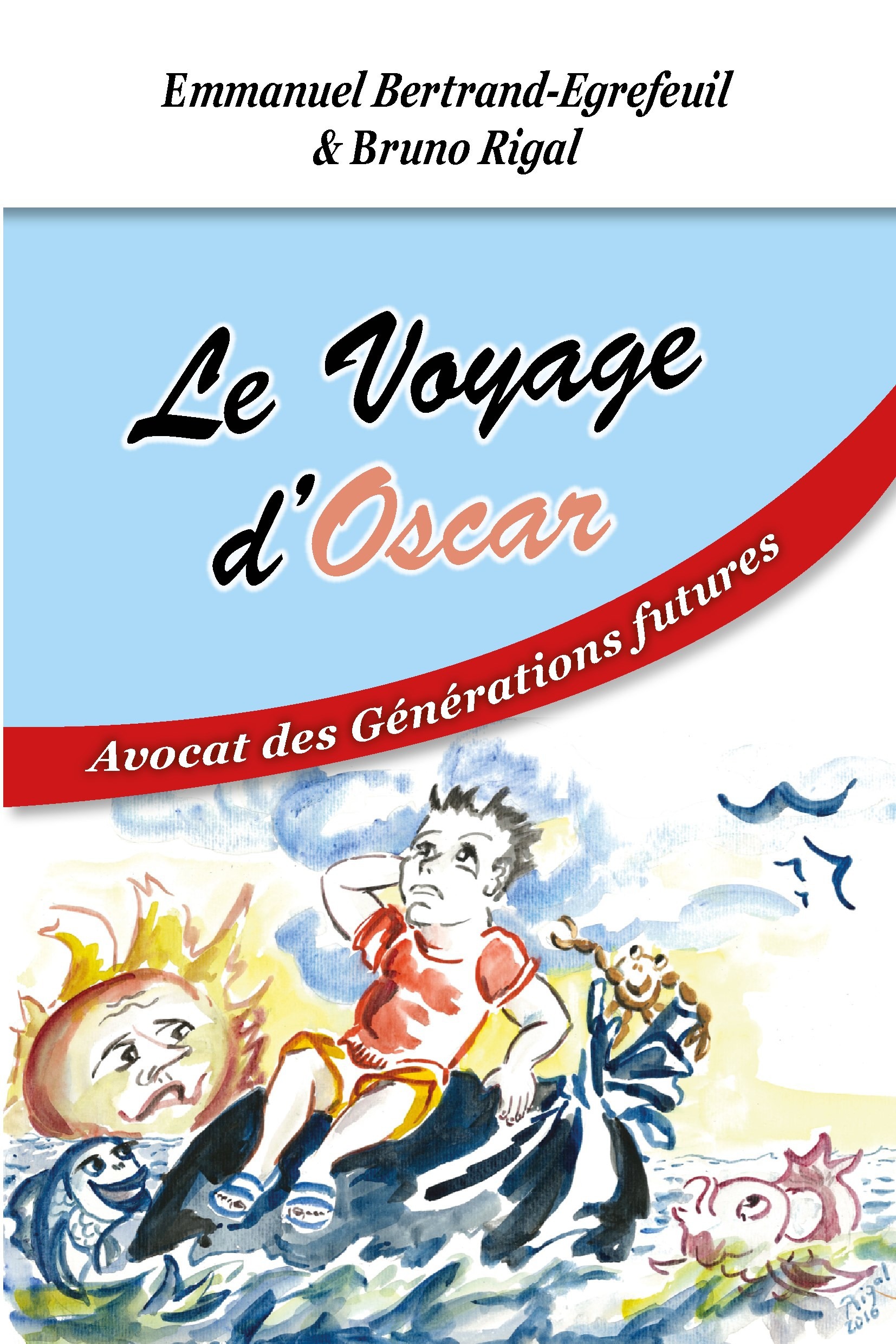 ebook cover of Le Voyage d'Oscar, by Emmanuel Bertrand-Egrefeuil