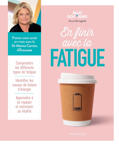 Couverture ebook de Allo Docteurs - En finir avec la fatigue, de Anne Ghiringhelli
