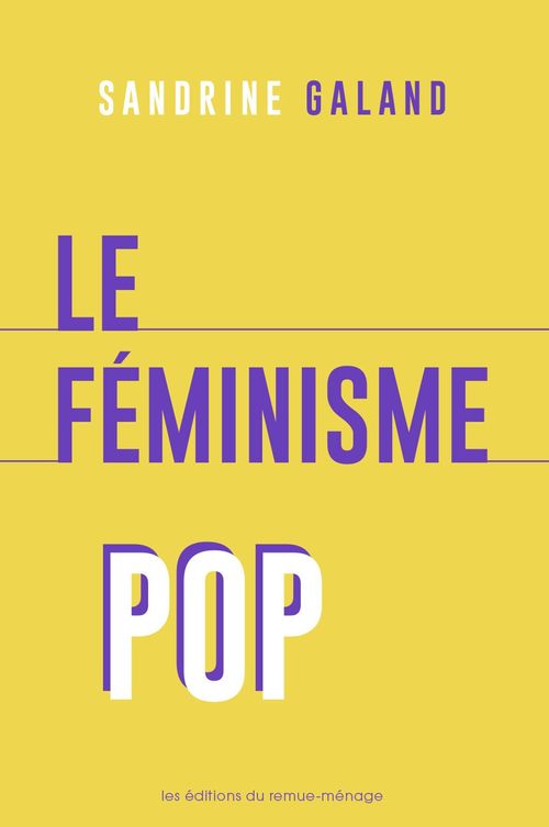 ebook cover of Féminisme pop, by Sandrine Galand