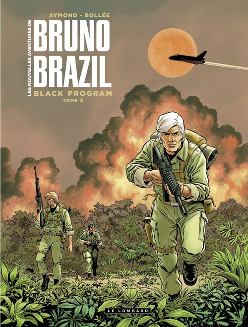 ebook cover of Les Nouvelles aventures de Bruno Brazil - tome 2 - Black Program, by Greg, Laurent-Frédéric Bollée, William Vance, Philippe Aymond