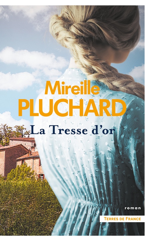 ebook cover of La Tresse d'or, by Mireille Pluchard