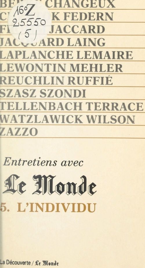 Couverture ebook de Entretiens avec Le Monde (5). L'individu, de Collectif, Le Monde