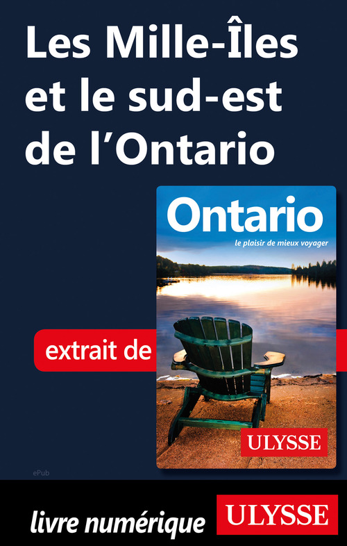 ebook cover of Les Mille-Iles et le sud-est de l'Ontario, by Pascale Couture